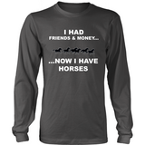 Friends, Money, & Horses